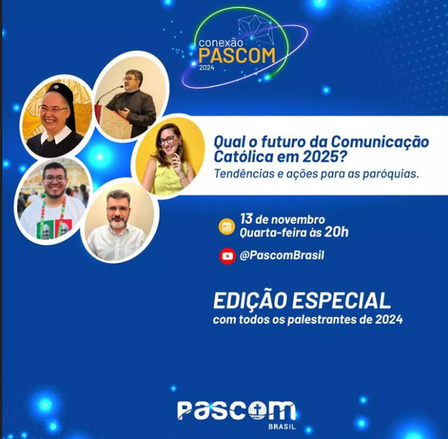 Pascom Comunicação Católica em 2025 é tema de evento da PASCOM - Rede Nazaré ...